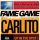 Carlito Featuring Young Robb - Fame Game